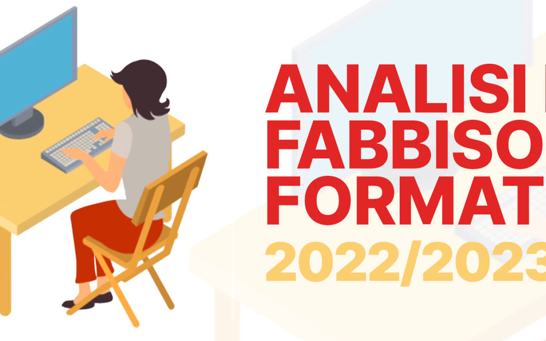 Analisi dei Fabbisogni Formativi a cura della Fondazione Metes