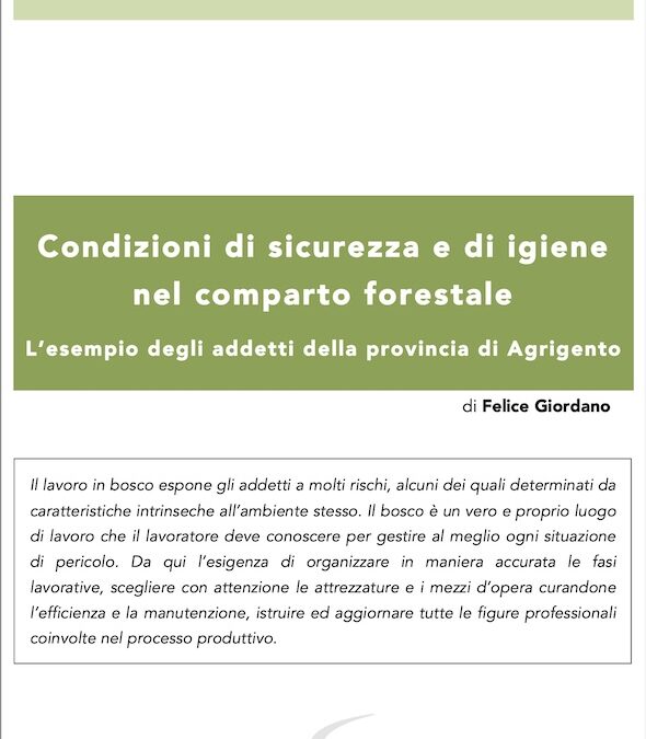 Condizioni di sicurezza e di igiene nel comparto forestale
