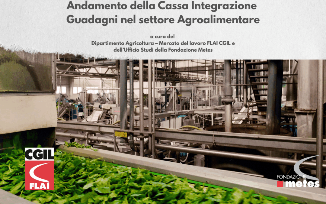 Nota su Andamento della Cassa Integrazione Guadagni nel settore agroalimentare