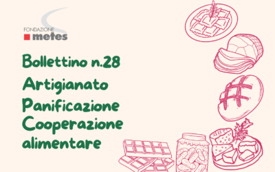 Bollettino n. 28 Artigianato, panificazione e cooperazione alimentare